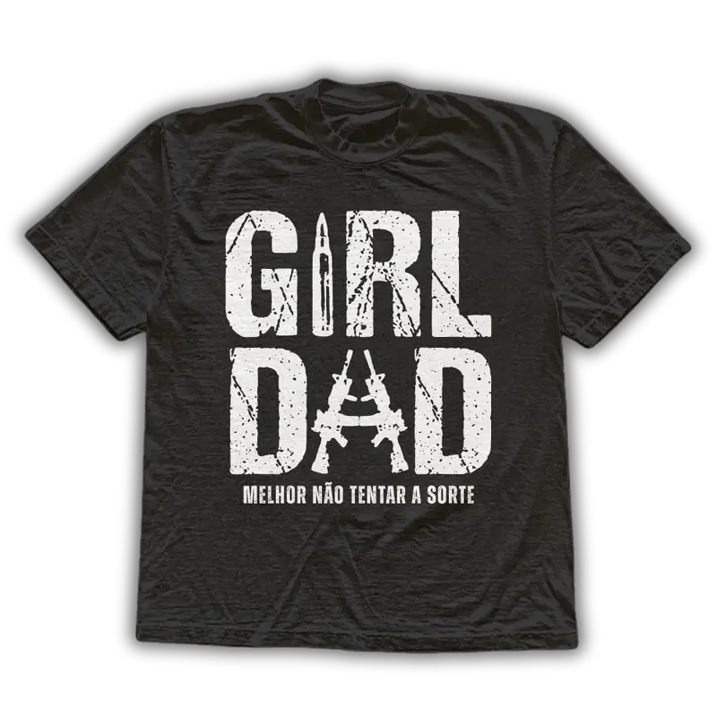 Girl Dad - Camiseta