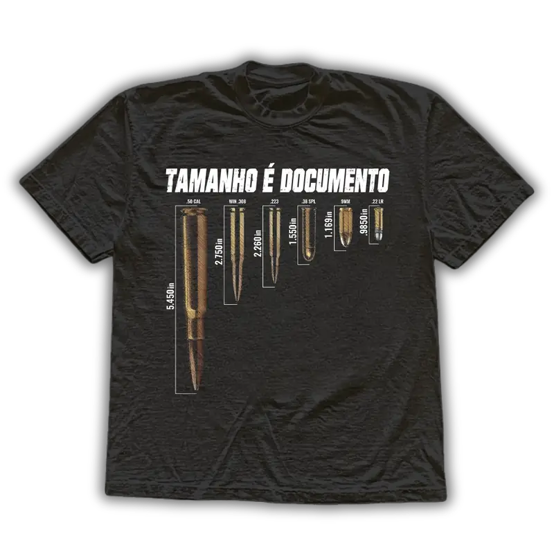 Tamanho é documento - Camiseta
