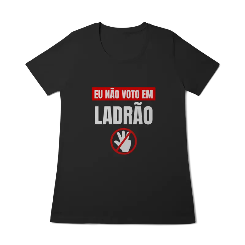 Eu não voto em ladrão 2 - Feminina
